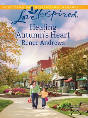 cover image of Healing Autumn's Heart